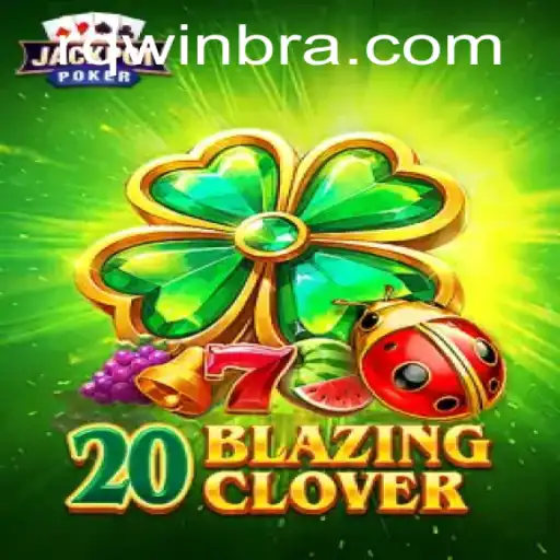 Descubra o Fascinante Mundo de 20BlazingClover: Um Guia Completo para Jogadores